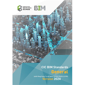 CIC BIM Standards General 2024