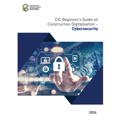 CIC Beginner's Guide on Construction Digitalisation - Cybersecurity